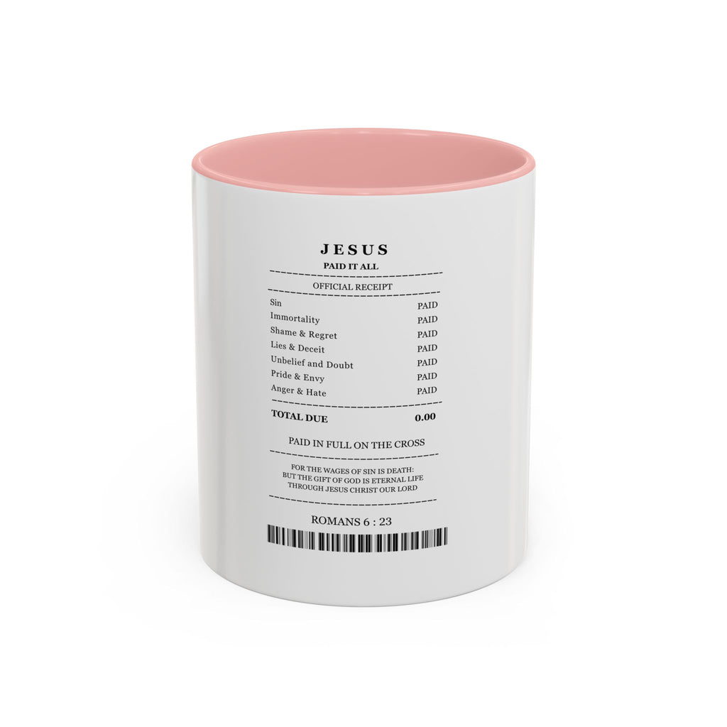 Jesus 'Paid in Full' Coffee Mug (11/15oz) | Faith Based Coffee Mug