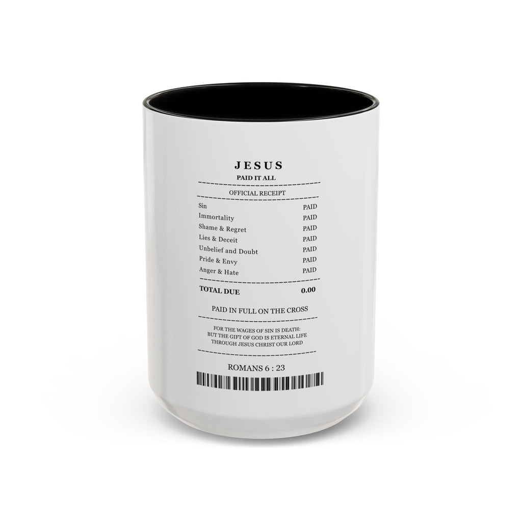 Jesus 'Paid in Full' Coffee Mug (11/15oz) | Faith Based Coffee Mug