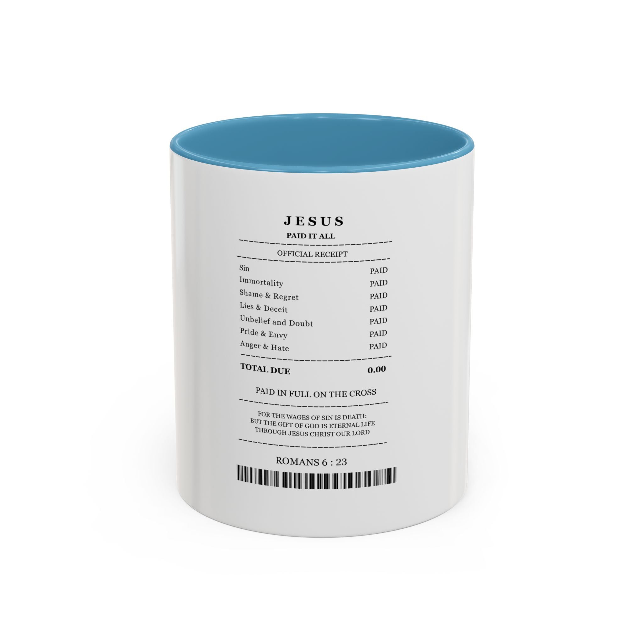 Jesus 'Paid in Full' Coffee Mug (11/15oz) | Faith Based Coffee Mug