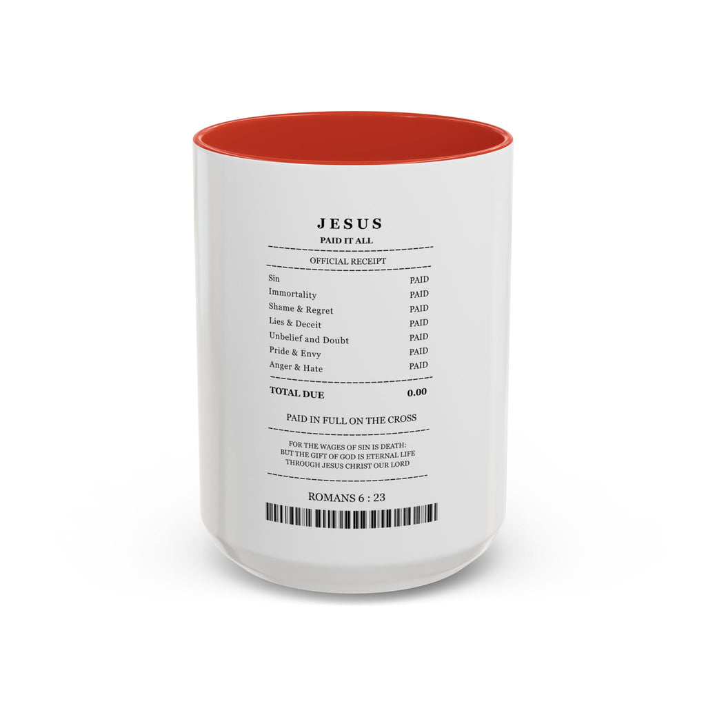 Jesus 'Paid in Full' Coffee Mug (11/15oz) | Faith Based Coffee Mug